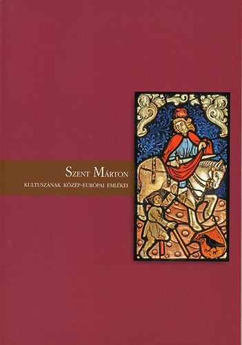 Szent Márton kultuszának közép-európai emlékei