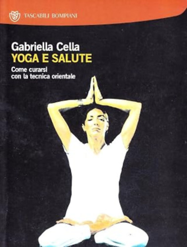 Gabriella Cella - Yoga e salute