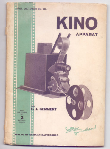 J Gemmert - Kino Apparat - Kinematograph (fr's reisere Alter!)