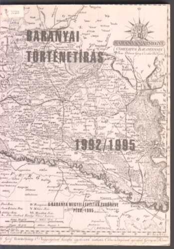 Szita L�szl�  (szerk.) - Baranyai t�rt�net�r�s 1992/1995