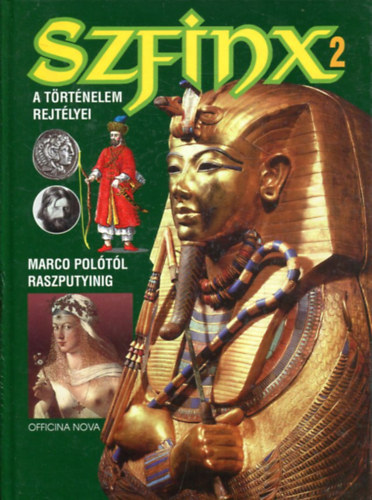 Hans-Christian Huf - Szfinx 2 - A trtnelem rejtlyei