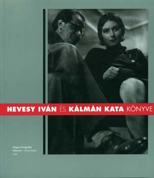 Hevesy-Klmn - Hevesy Ivn s Klmn Kata knyve