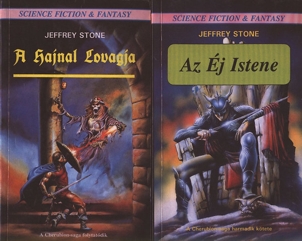 Jeffrey Stone - A Hajnal Lovagja + Az �j Istene