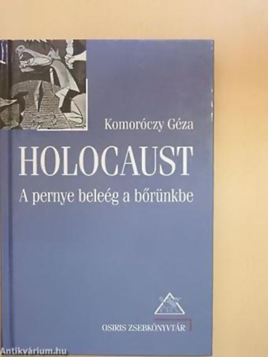 Komorczy Gza - Holocaust (A pernye beleg a brnkbe)