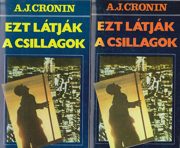 A. J.: Cronin - Ezt l�tj�k a csillagok 1-2