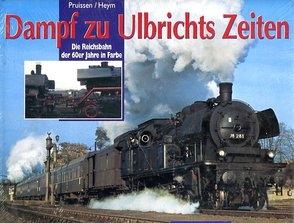 Pruissen - Heym - Dampf zu Ulbrichts Zeiten