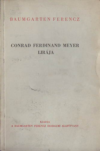 Baumgarten Ferencz - Conrad Ferdinand Meyer lrja