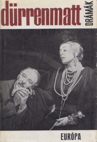 Friedrich Dürrenmatt - Friedrich Dürrenmatt Drámák