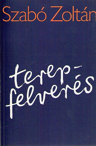 Szabó Zoltán - Terepfelverés