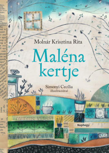 Molnr Krisztina Rita - Malna kertje