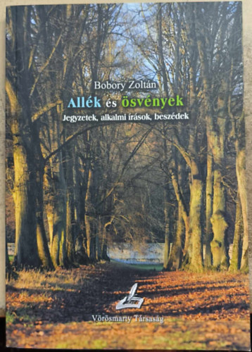 Bobory Zolt�n - All�k �s �sv�nyek - Jegyzetek, alkalmi �r�sok, besz�dek