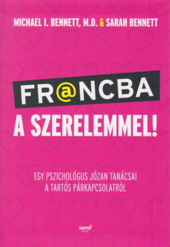 Michael Bennett Sarah Bennett - Francba a szerelemmel!