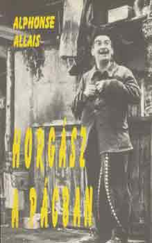 Alphonse Allais - Horg�sz a p�cban