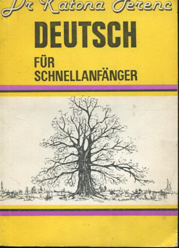 Dr. Katona Ferenc - Deutsch fr schnellanfanger