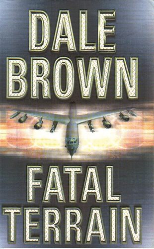 Dale Brown - Fatal terrain