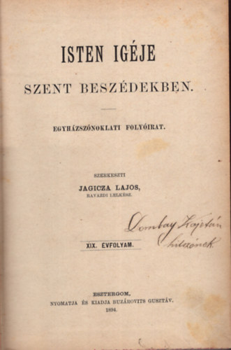 Jagicza Lajos - Isten igéje szent beszédekben - Egyházszónoklati folyóirat XIX. évfolyam