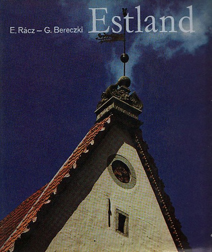 Gbor Bereczki Endre Rcz - Estland