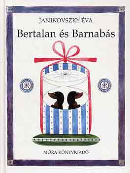 Janikovszky �va - Bertalan �s Barnab�s