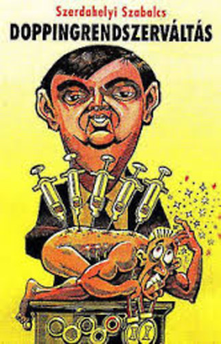 Szerdahelyi Szabolcs - Doppingrendszerv�lt�s