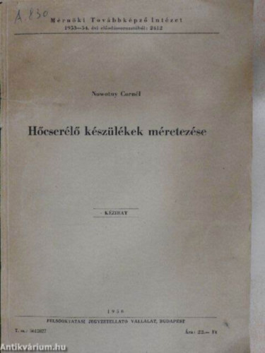 Nowotny Cornl - Hcserl kszlkek mretezse - MRNKI TOVBBKPZ INTZET 1953-54. VI ELADSSOROZATBL/KZIRAT