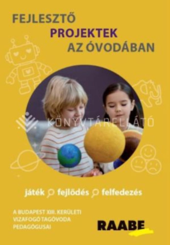 Dani Katalin - Fejleszt� projektek az �vod�ban