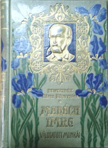 Madch Imre vlogatott munki (Remekrk kpes knyvtra 12.)