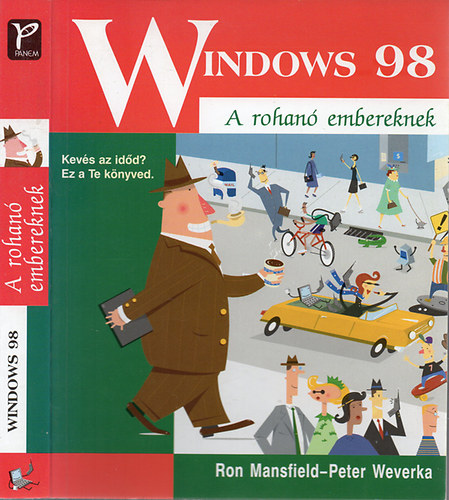 Mansfield, R.-Weverka, P. - Windows 98 (a rohan embereknek)