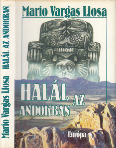 Vargas Mario Llosa - Hall az Andokban