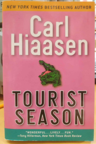 Carl Hiaasen - Tourist Season