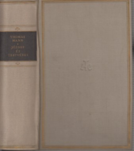 Thomas Mann - J�zsef �s testv�rei (teljes)