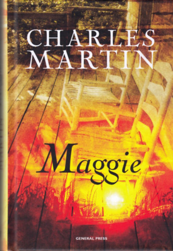 Charles Martin - Maggie