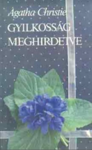 Ford.: Rz dm Agatha Christie - Gyilkossg meghirdetve (Sajt kppel)