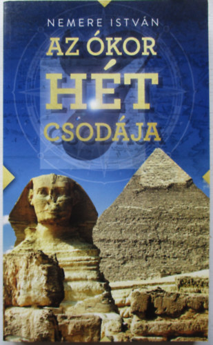 Nemere Istvn - Az kor ht csodja