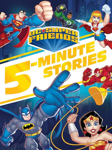 DC Super Friends - 5-Minute Stories