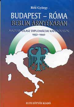 Rti Gyrgy - Budapest - Rma Berlin rnykban
