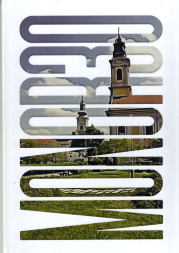 Dr. Hanzelik Andrea Farag�n� Kisari Anna - Monor a 30 �ves v�ros