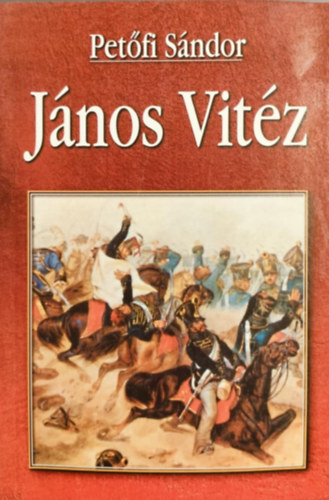 Petőfi Sándor - János vitéz
