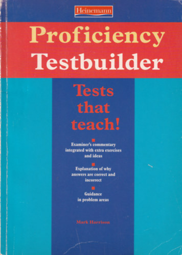 Mark Harrison - Proficiency Testbuilder - Tests that teach!