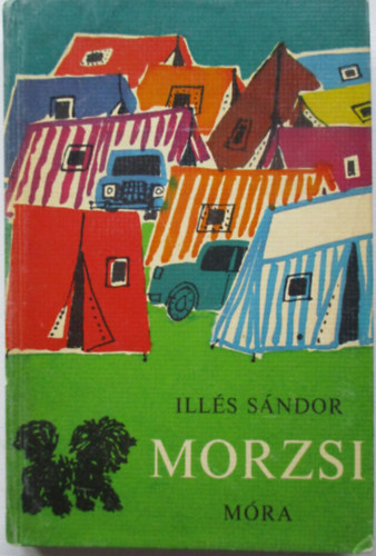 Ill�s S�ndor - Morzsi