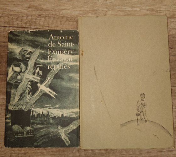 Antoine de Saint-Exup�ry - 2 klasszikus Exup�ryt�l: A kis herceg, �jszakai rep�l�s