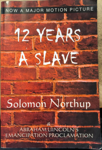 Solomon Northup - 12 Years a Slave