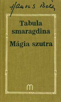 Hamvas Bla - Tabula smaragdina - Mgia szutra