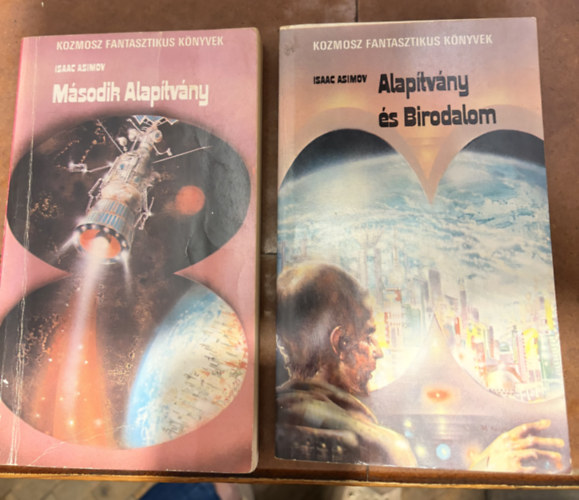 Isaac Asimov - Alapítvány és Birodalom + Második Alapítvány