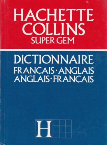 Pierre-Henri Cousin - Dictionnaire francais-Anglais Anglais-Francais