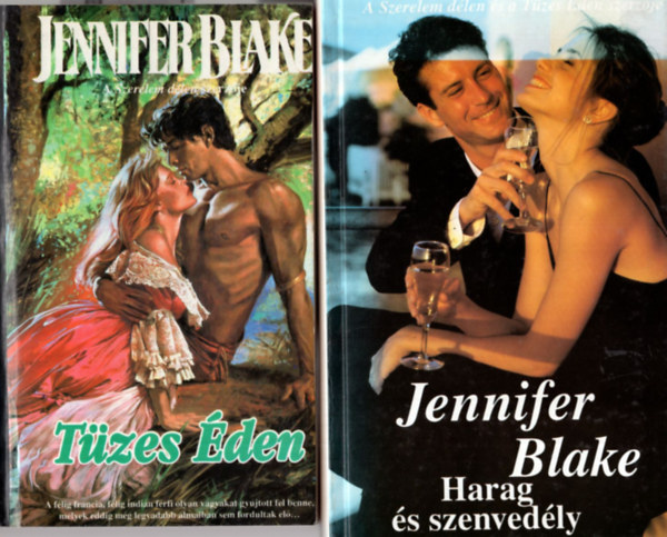 Jennifer Blake - 2 db Jennifer Blake knyv ( egytt ) 1. Tzes den, 2. Harag s szenvedly