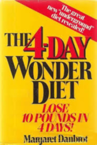 Margaret Danbrot - The Four Day Wonder Diet