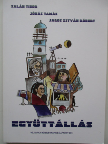 Zal�n Tibor - Egy�tt�ll�s