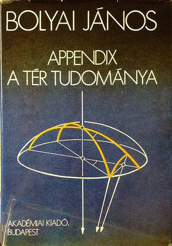 Bolyai J�nos - Appendix - A t�r tudom�nya