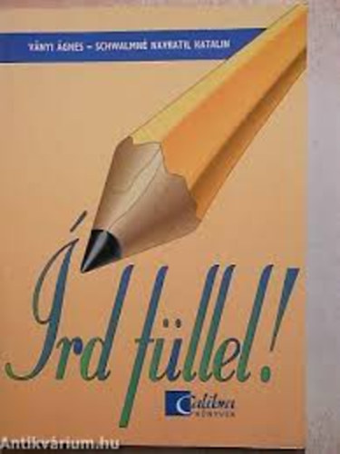 V�nyi �gnes; Schwalmn� Navratil Katalin - �rd f�llel! Helyes�r�si gyakorl� munkaf�zet