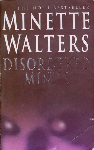 Minette Walters - Disordered Minds